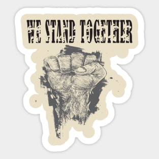 Together Strong: Building Community in Times of Adversity Sticker